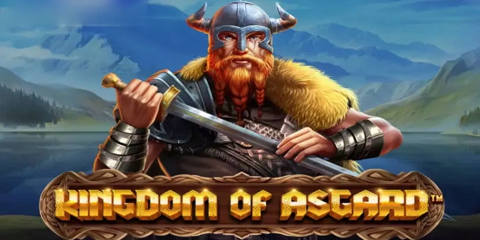 Bocoran Terupdate Untuk Slot Kingdom Of Asgard Agar Jackpot