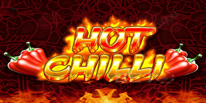 Cara Membaca Pola Putaran Dalam Permainan Slot Hot Chilli