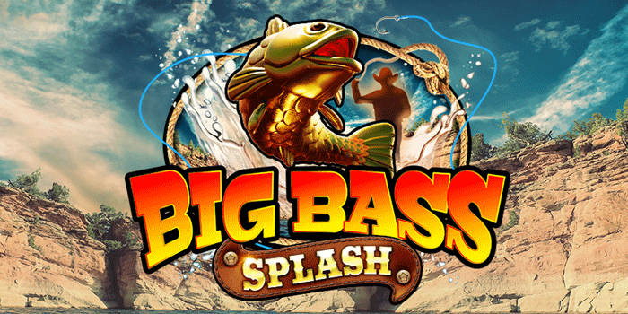 Cara Cerdas Raih Kemenangan di Slot Big Bass Splash