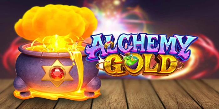 Tips Cara Menang Slot Alchemy Gold Modal Minimal