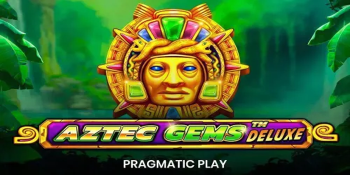 Pola Terbaru Gacor Slot Aztec Gems Deluxe Agar Untung